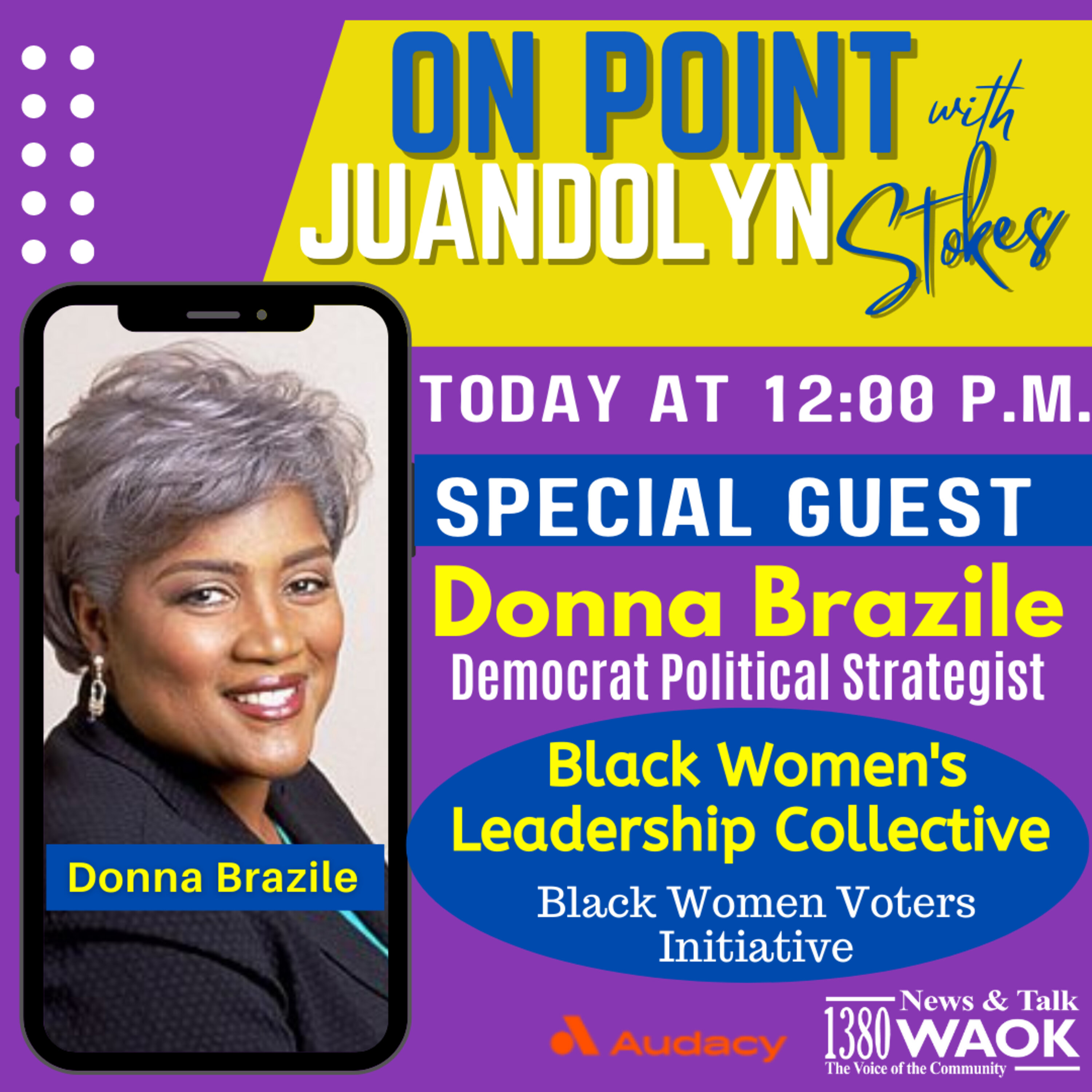 Democrat Political Strategist Donna Brazile offers insight on the political landscape