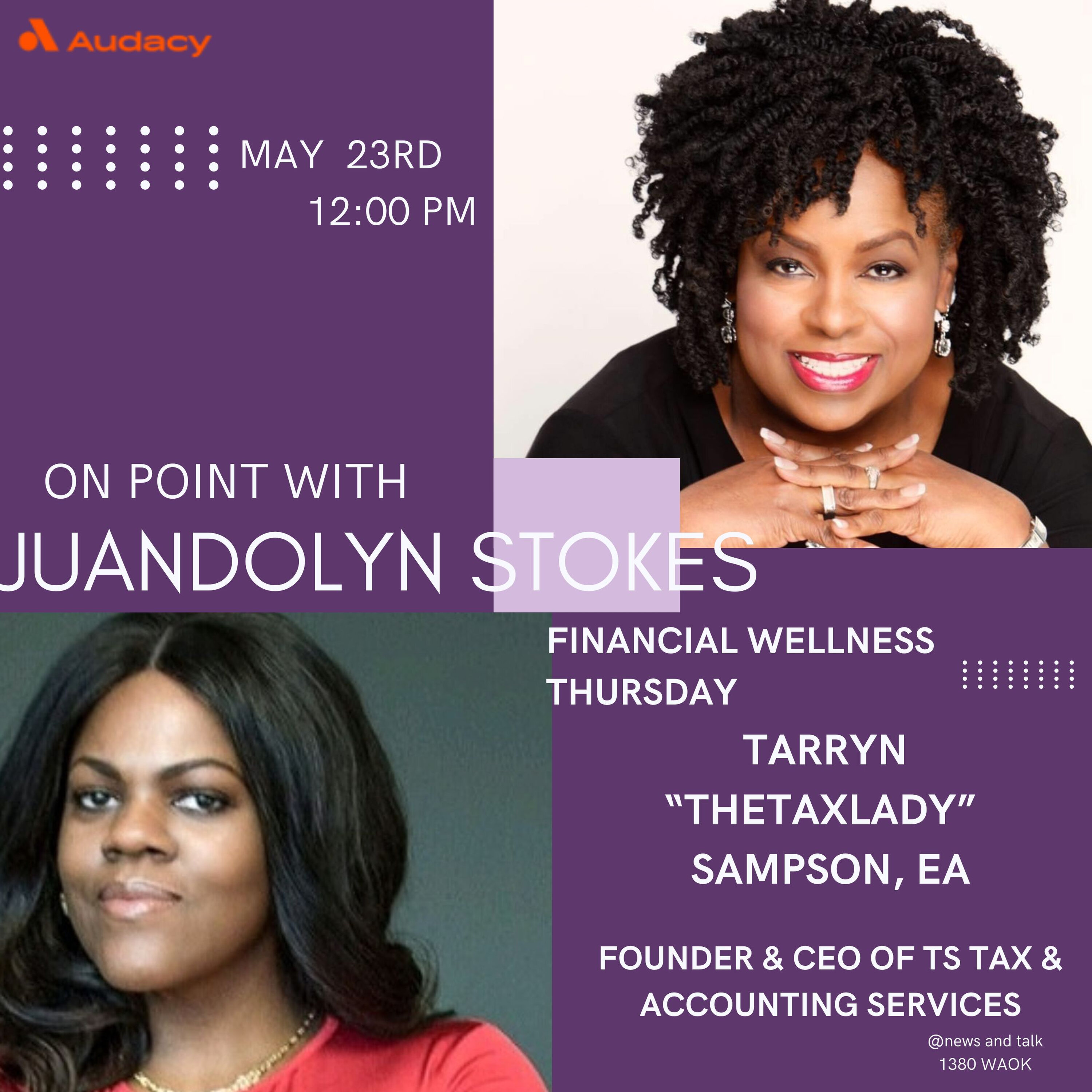 Financial Wellness : Tarryn "The Tax Lady" joins Juandolyn