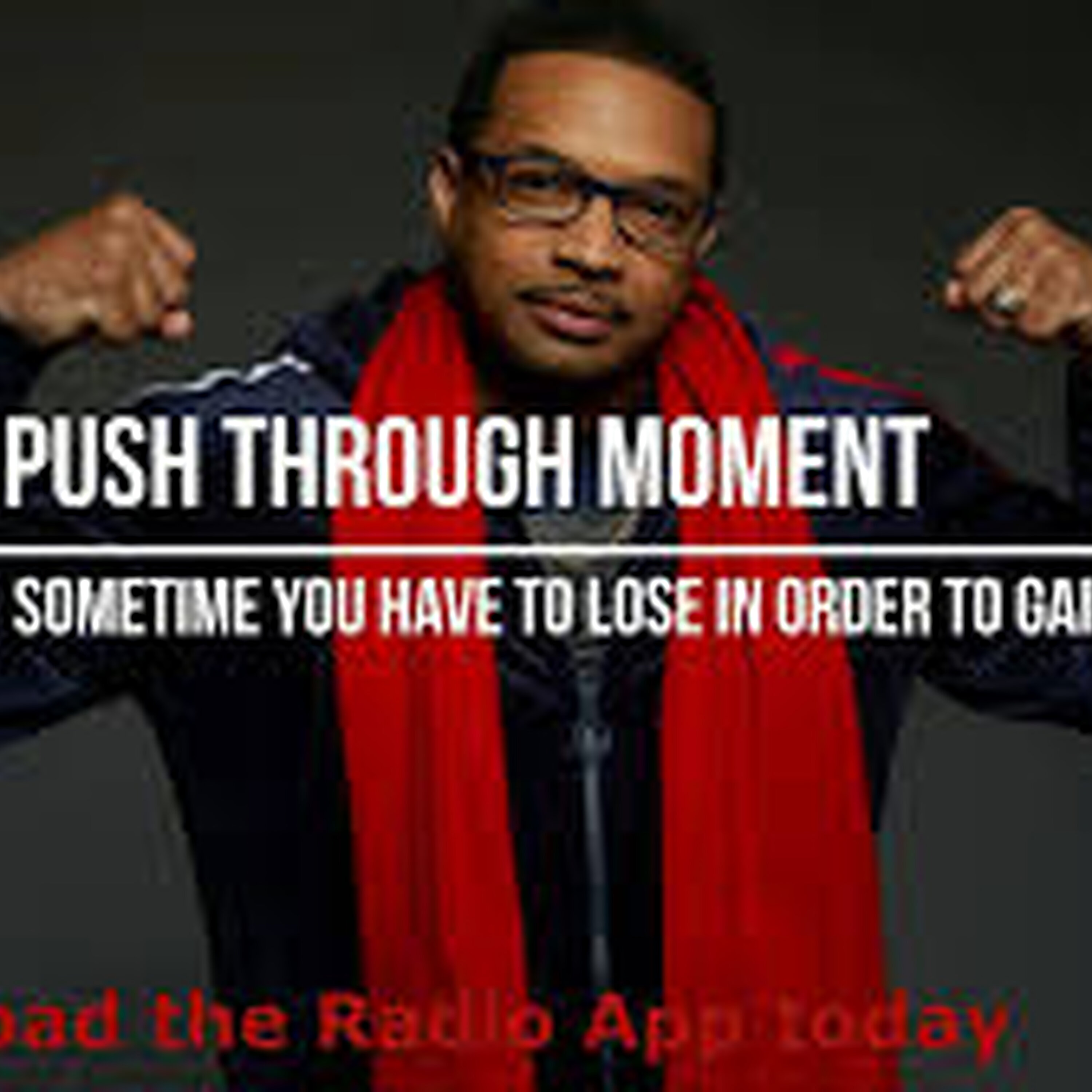 Push Through Moment RRMS: Trust Yourself
