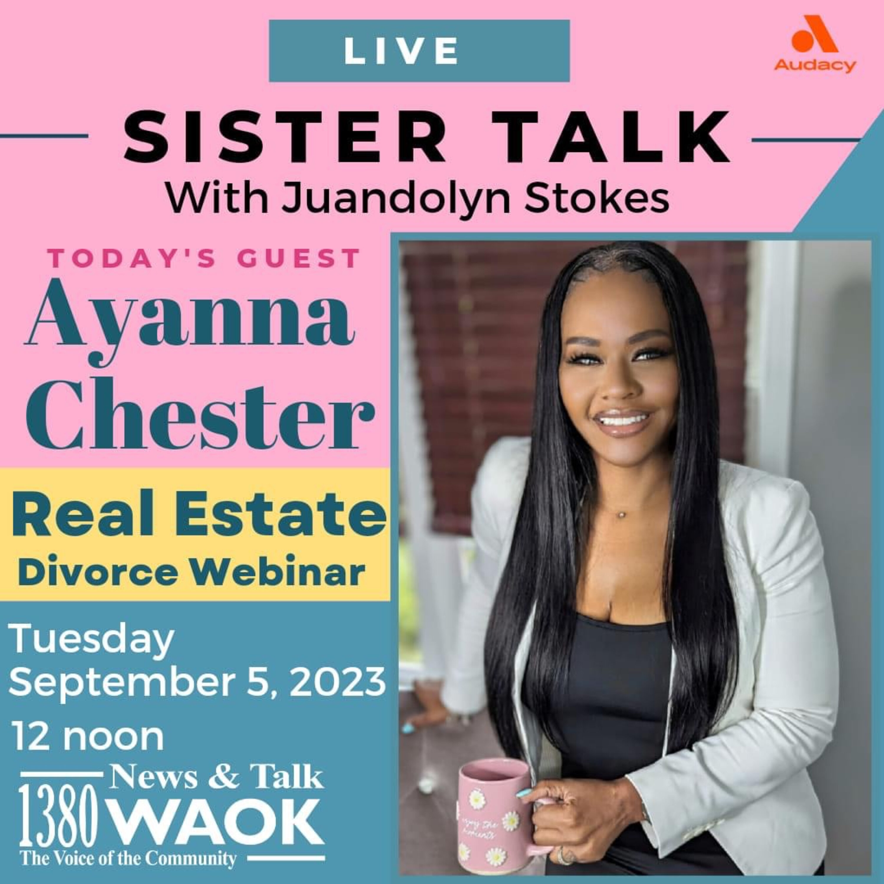 Real Estate After Divorce : Sister Talk with Juandolyn Stokes