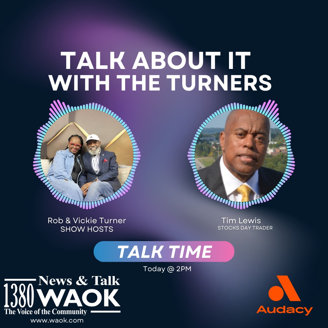Talk About It With The Turners featuring Day Trader, Tim Lewis