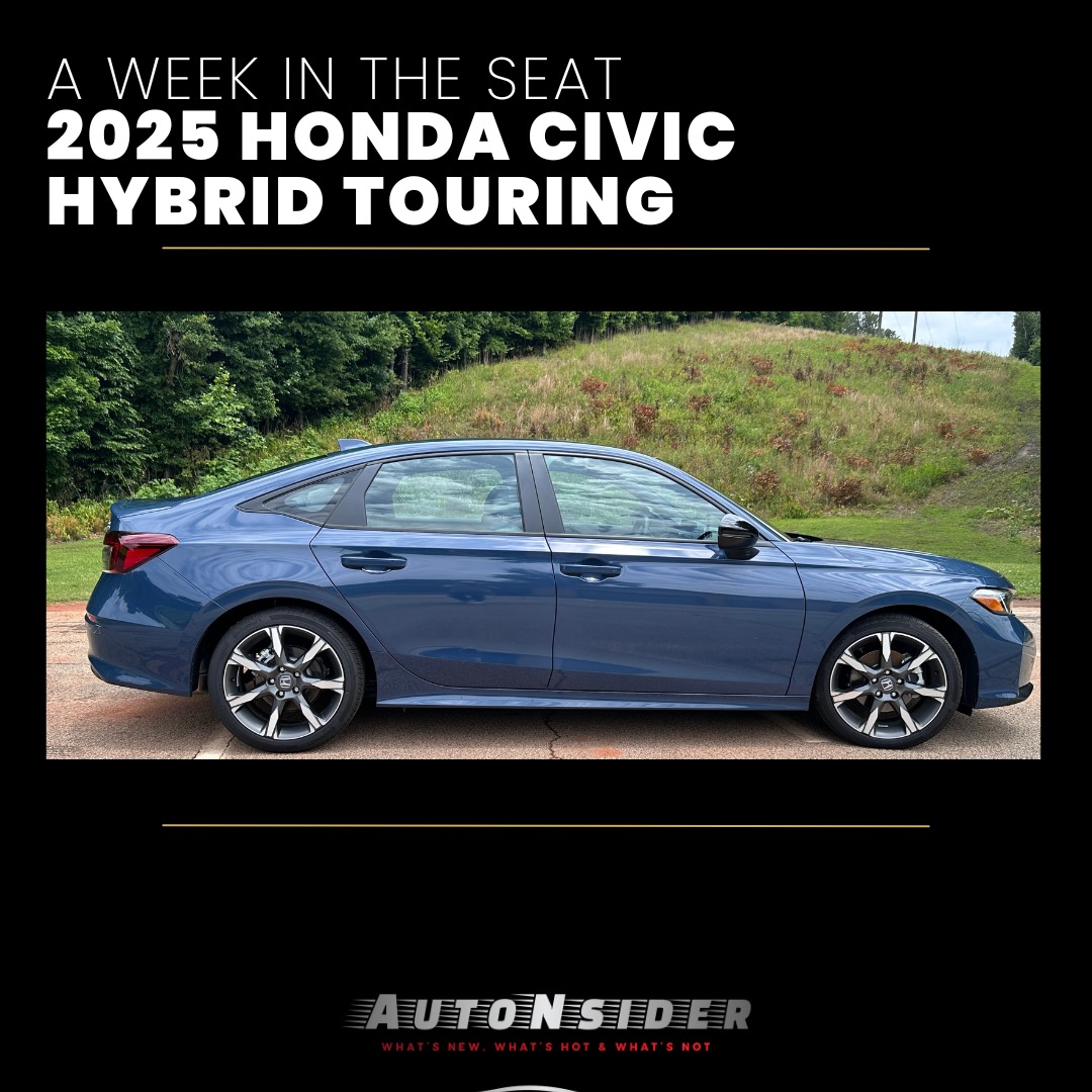 AutoNsider | A Week in the Seat: 2025 Honda Civic Hybrid Touring