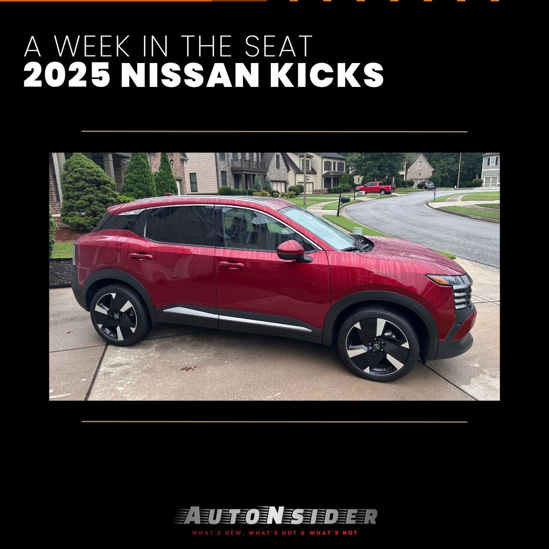 AutoNsider | A Week in the Seat: 2025 Nissan Kicks