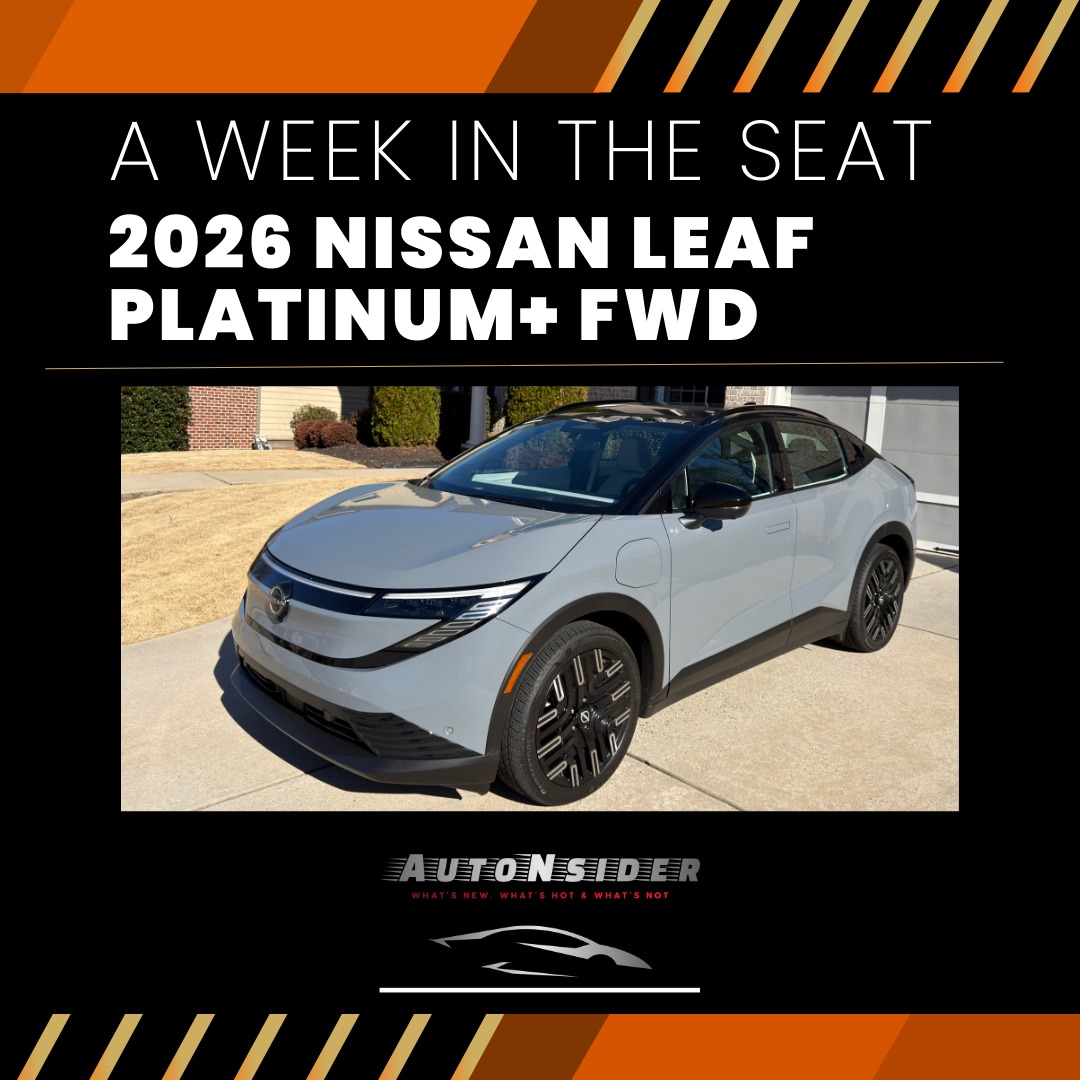 AutoNsider | A Week in the Seat: 2026 Nissan LEAF Platinum+ FWD