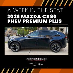 Week in the Seat: 2026 Mazda CX90 PHEV Premium Plus
