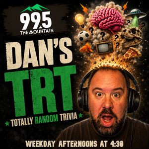 Dan's TRT: Totally Random Trivia - Monday