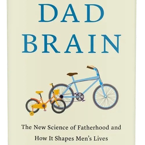 Are dads getting better at fathering? - Dr. Darby Saxbe