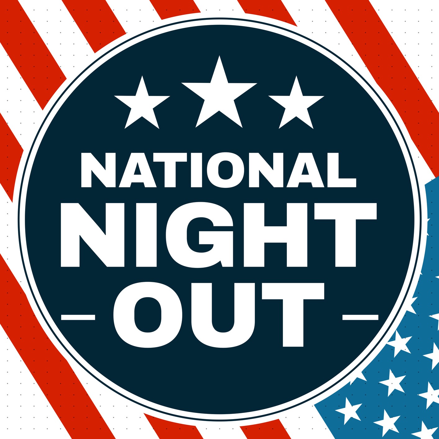 National Night Out - do you feel safer?