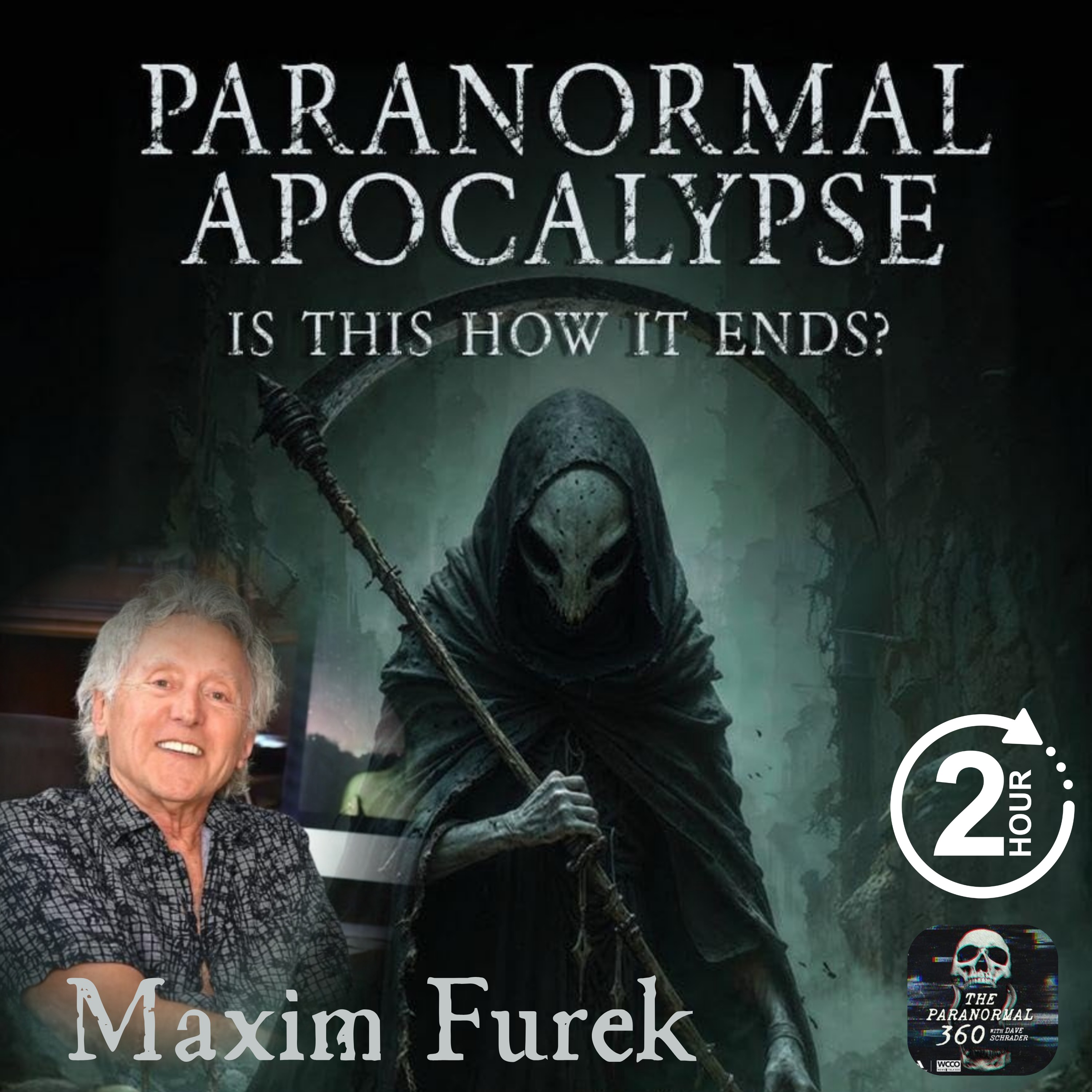 Paranormal Apocalypse with Maxim Furek