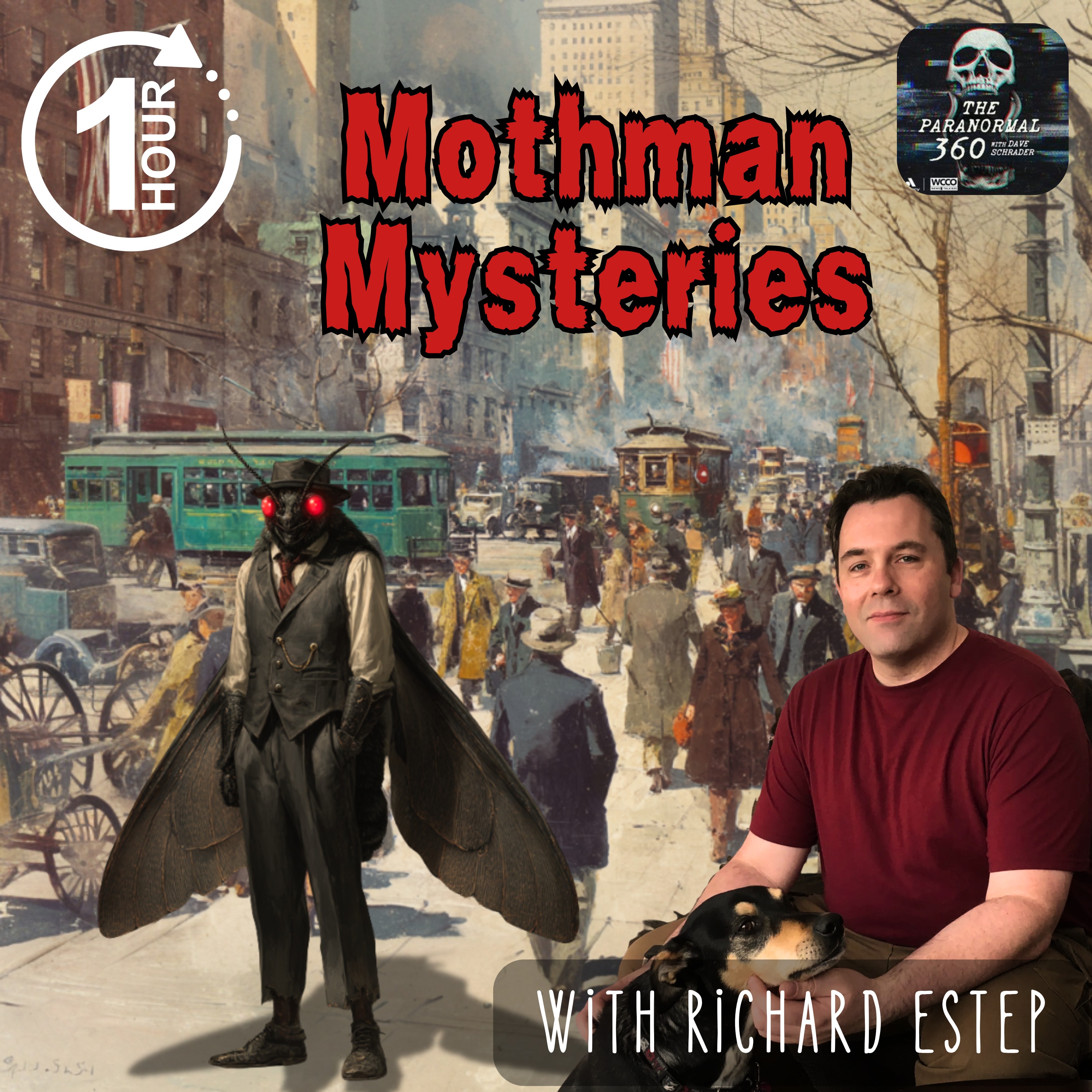 Mothman Mysteries with Richard Estep