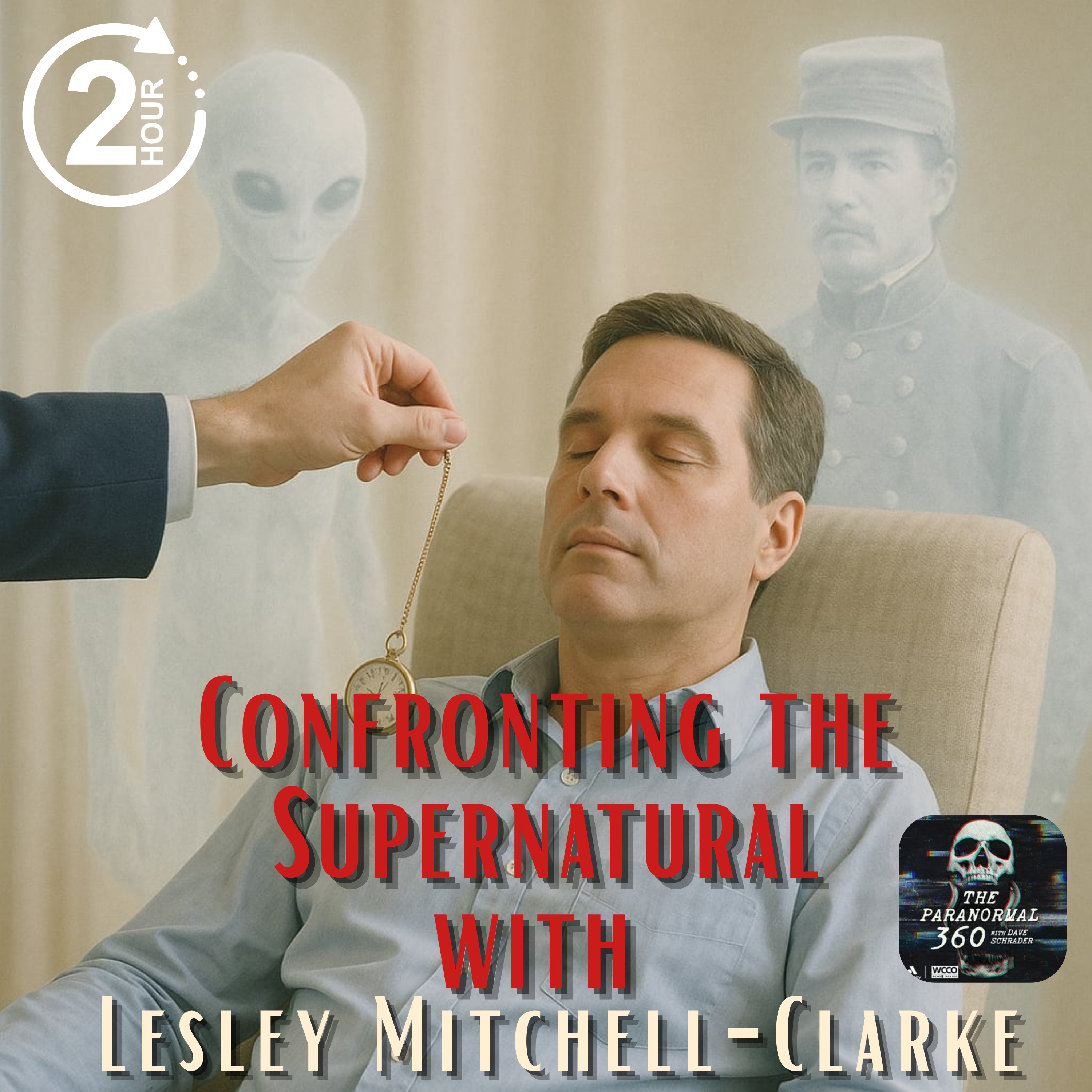 Confronting the Supernatural with guest Leslie Mitchell-Clarke