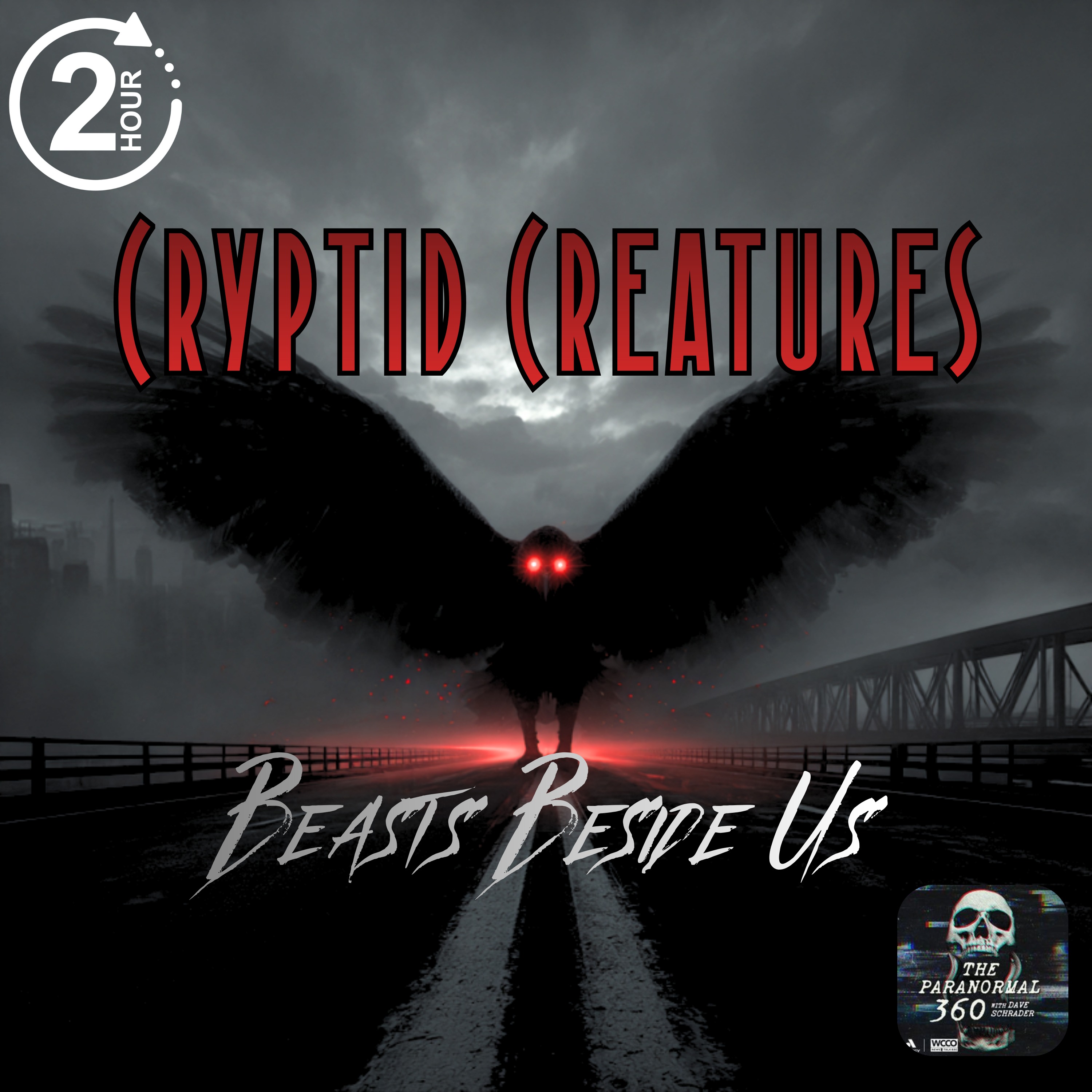 Cryptid Creatures: Beasts Beside Us