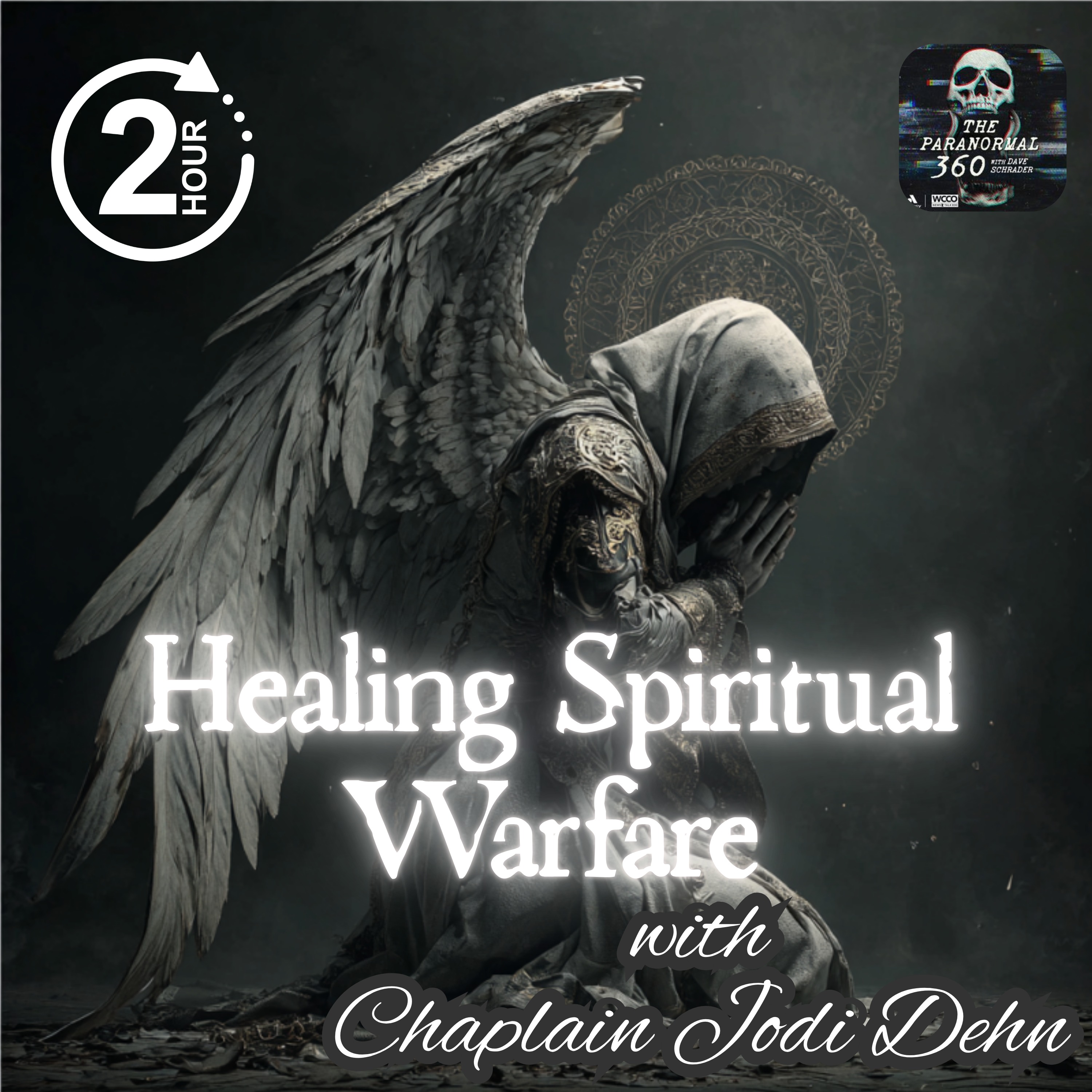 Healing Spiritual Warfare with Chaplain Jodi Dehn