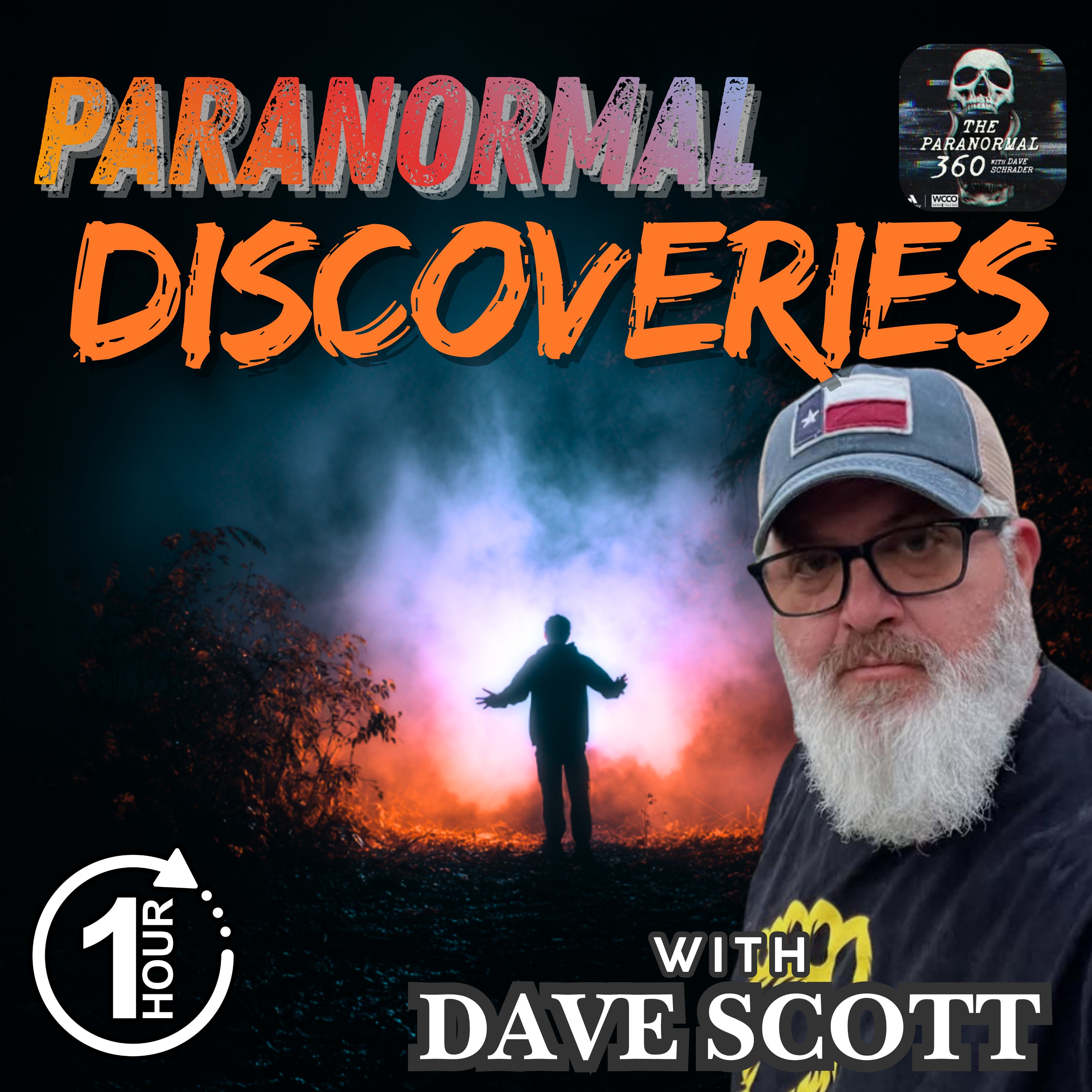 Paranormal Discoveries with Dave Scott