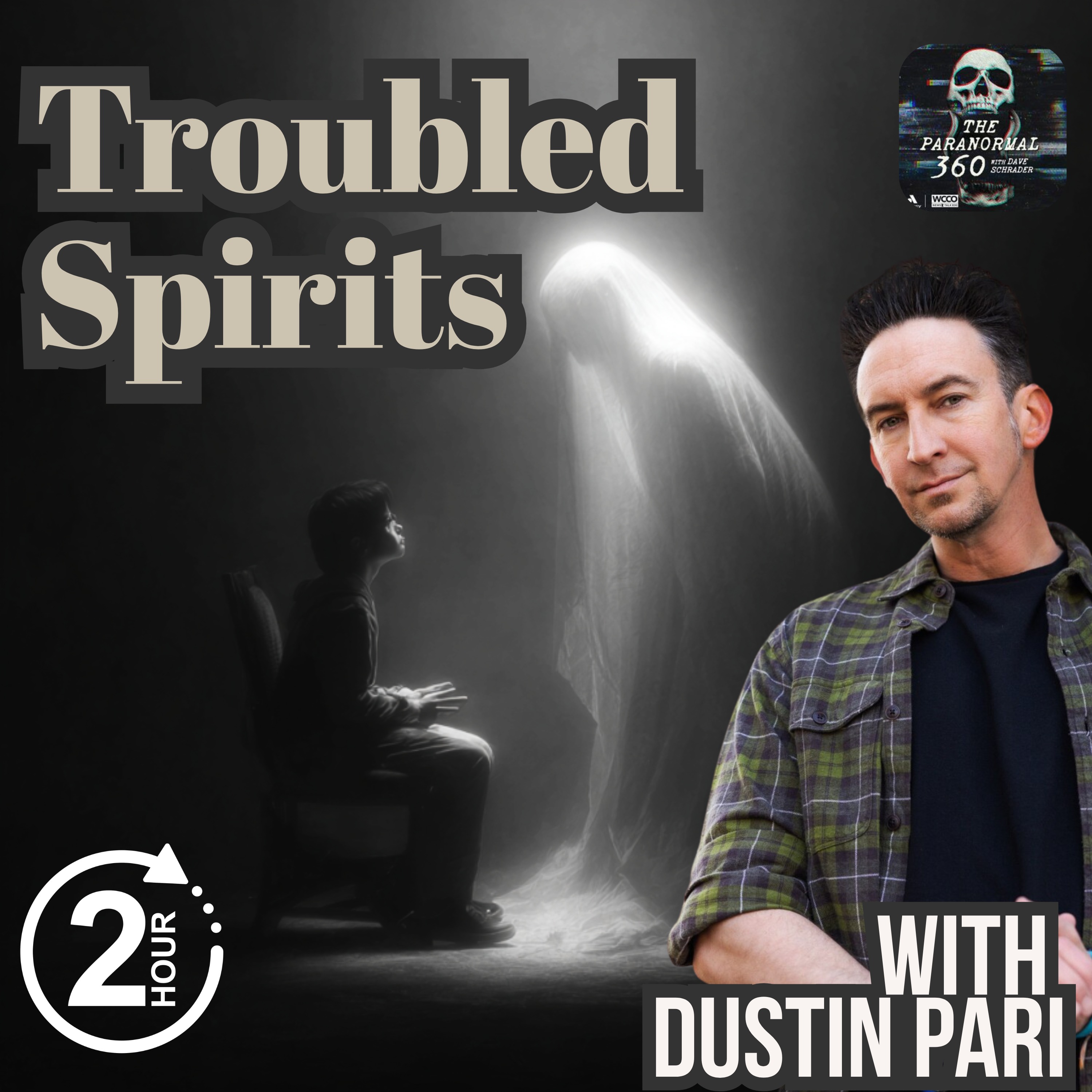 Troubled Spirits with guest Dustin Pari