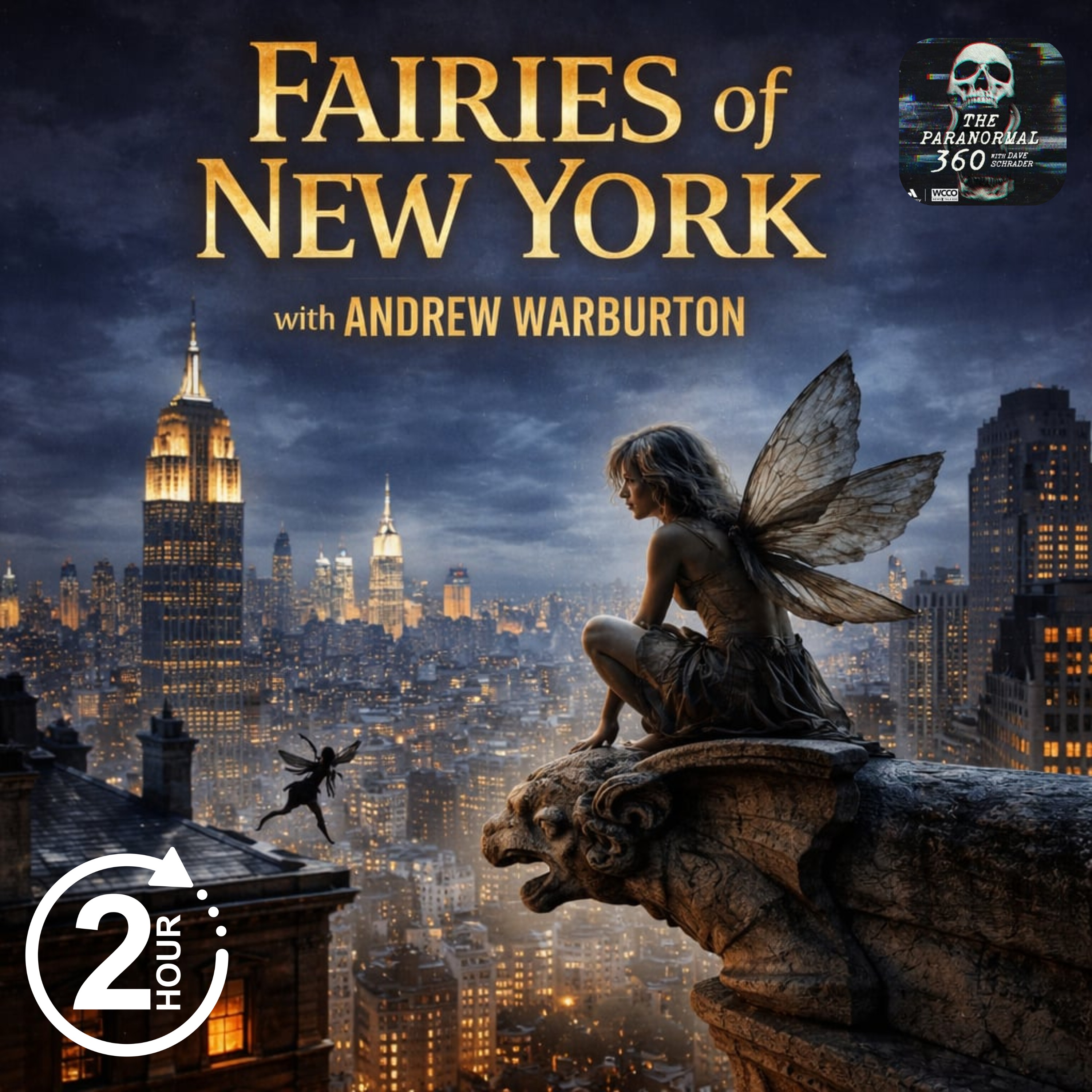 Fairies of New York with guest Andrew Warburton