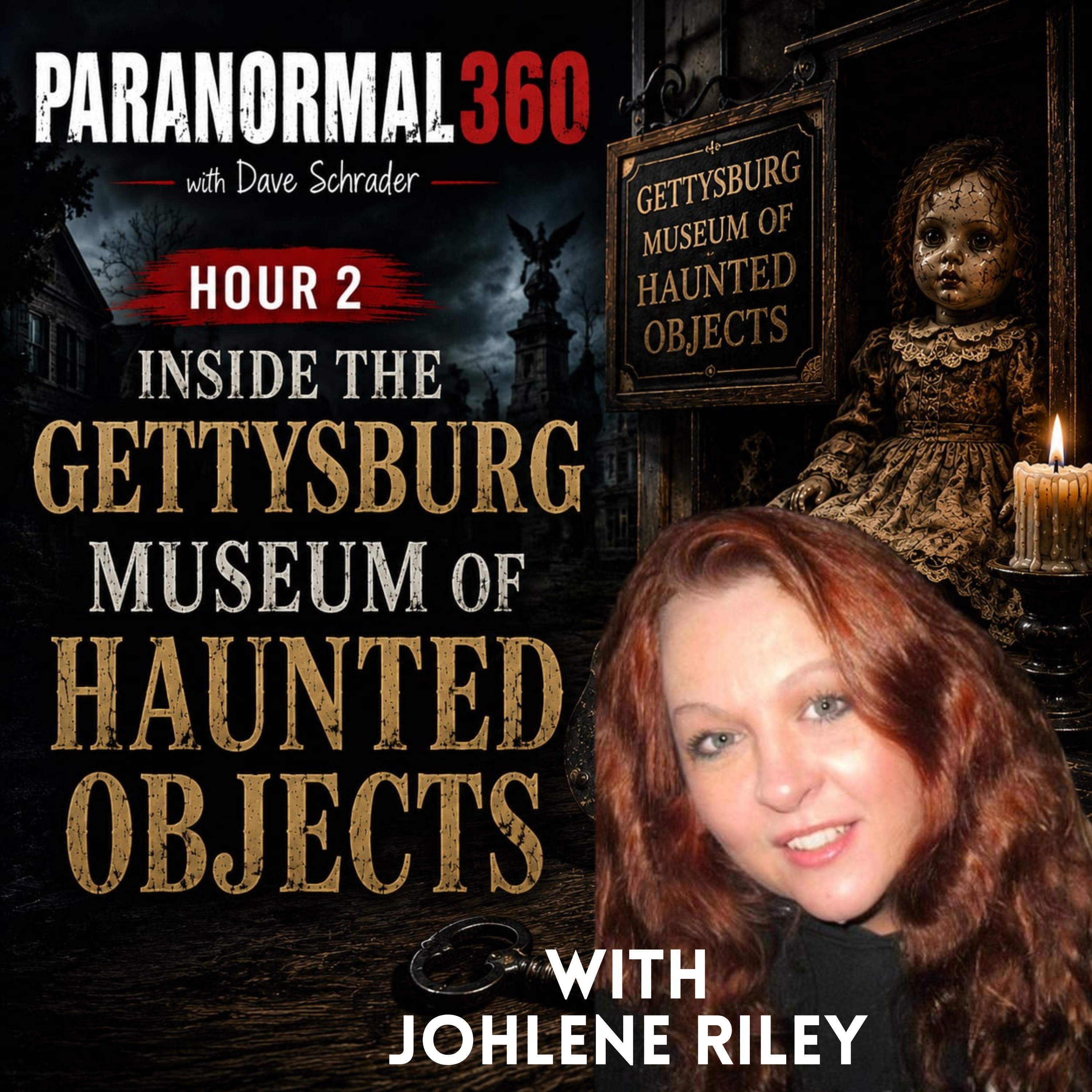 Inside the Gettysburg Museum of Haunted Objects with Johlene Riley