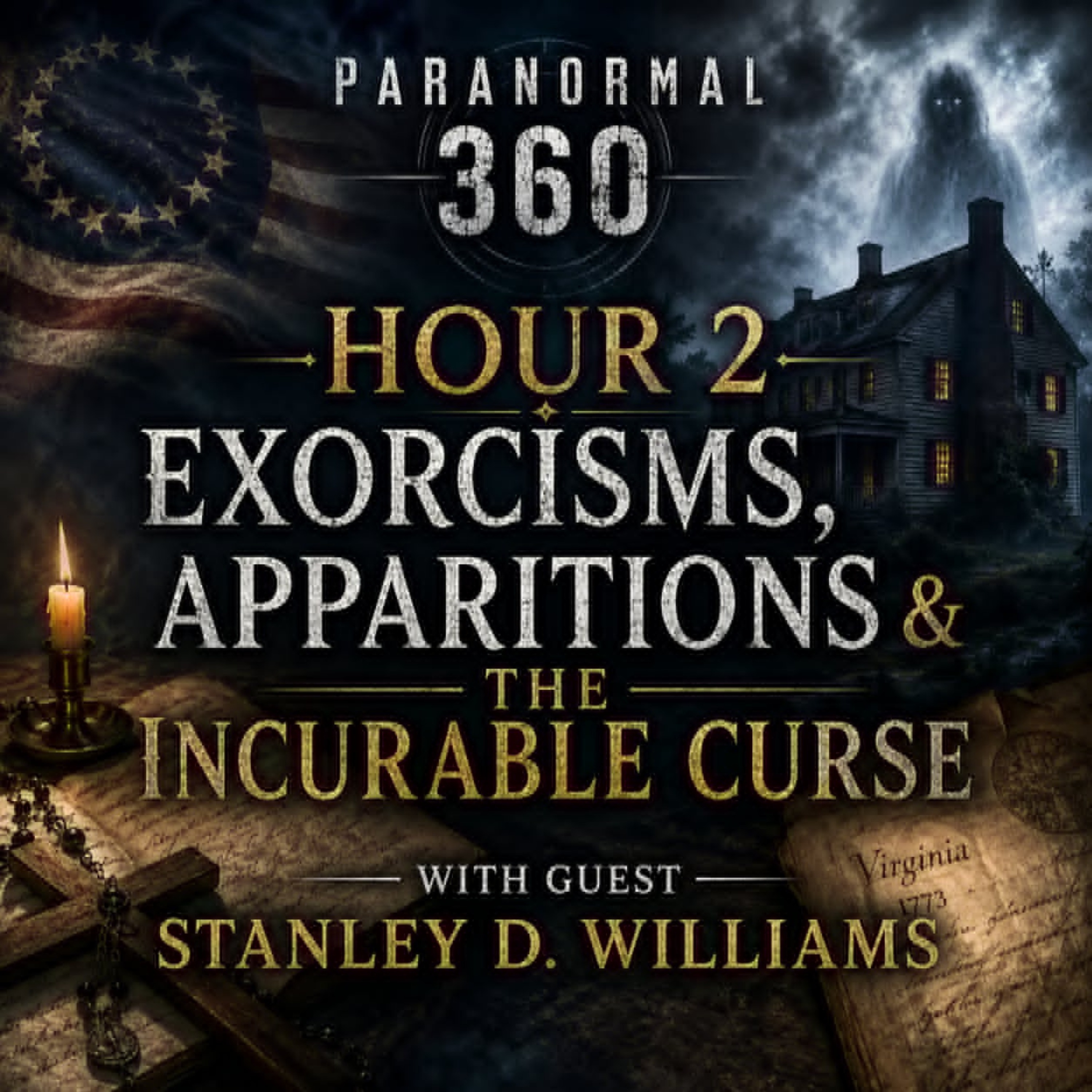 Exorcisms, Apparitions & The Incurable Curse
