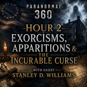 Exorcisms, Apparitions & The Incurable Curse