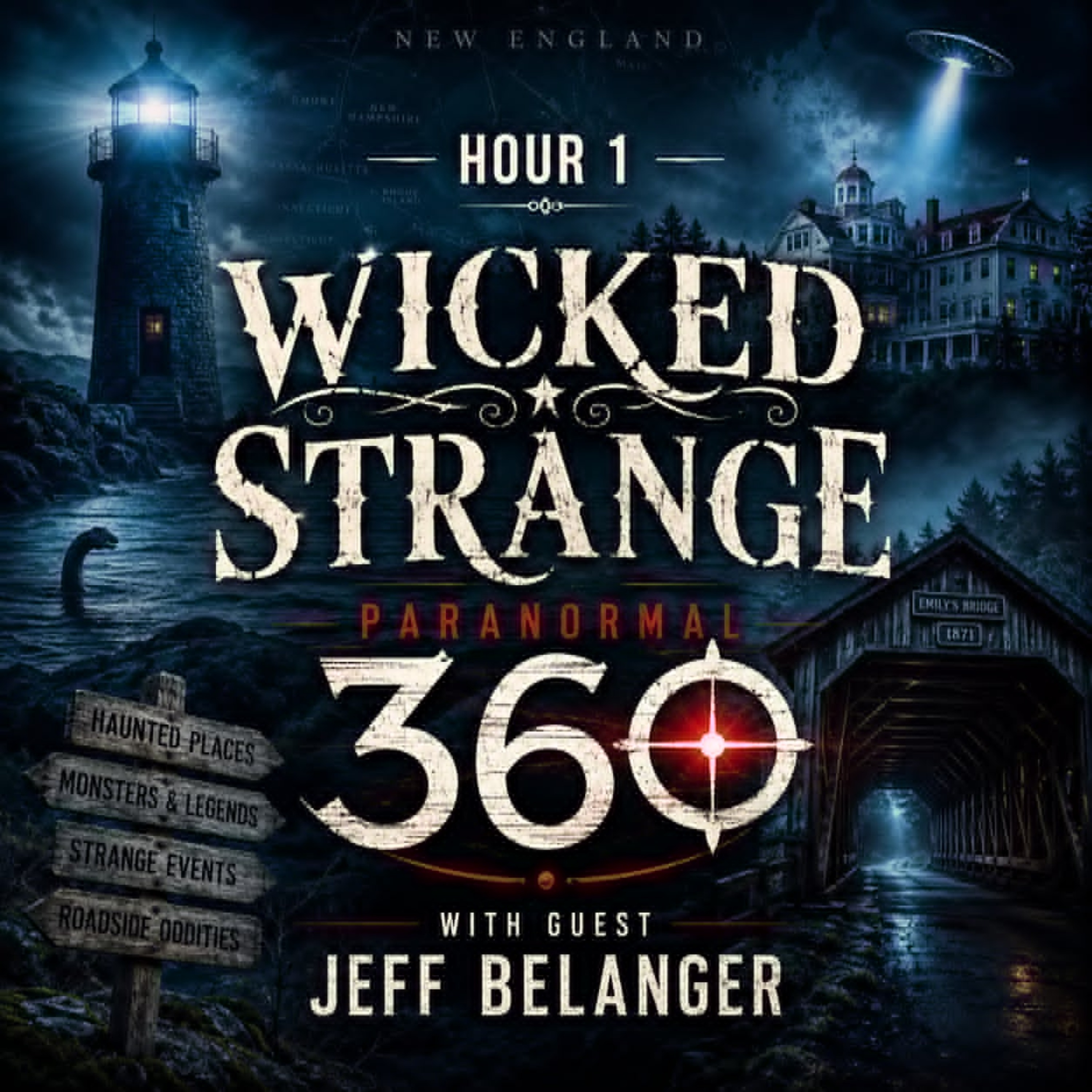 WICKED STRANGE with guest Jeff Belanger