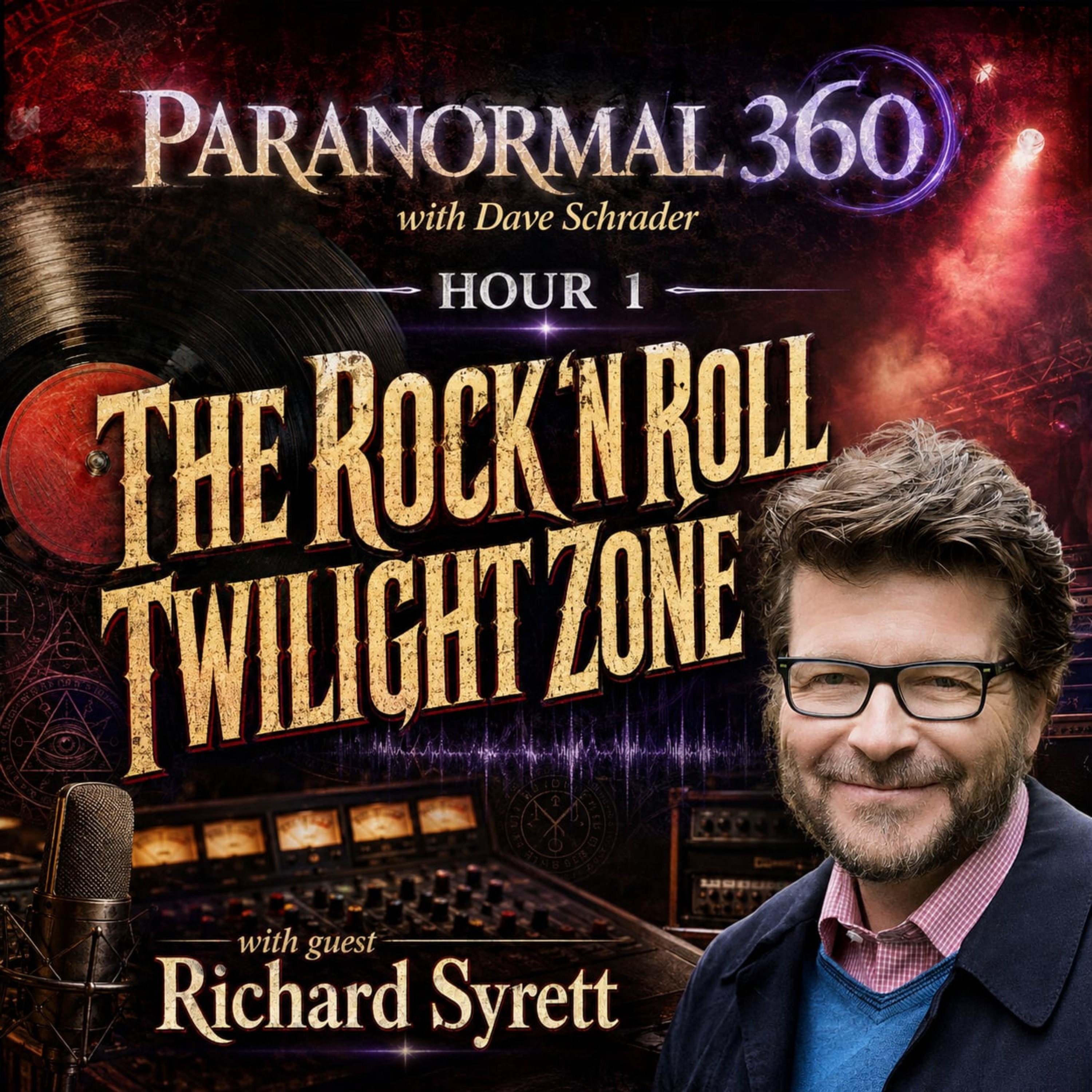 The Rock ‘n Roll Twilight Zone with guest Richard Syrett