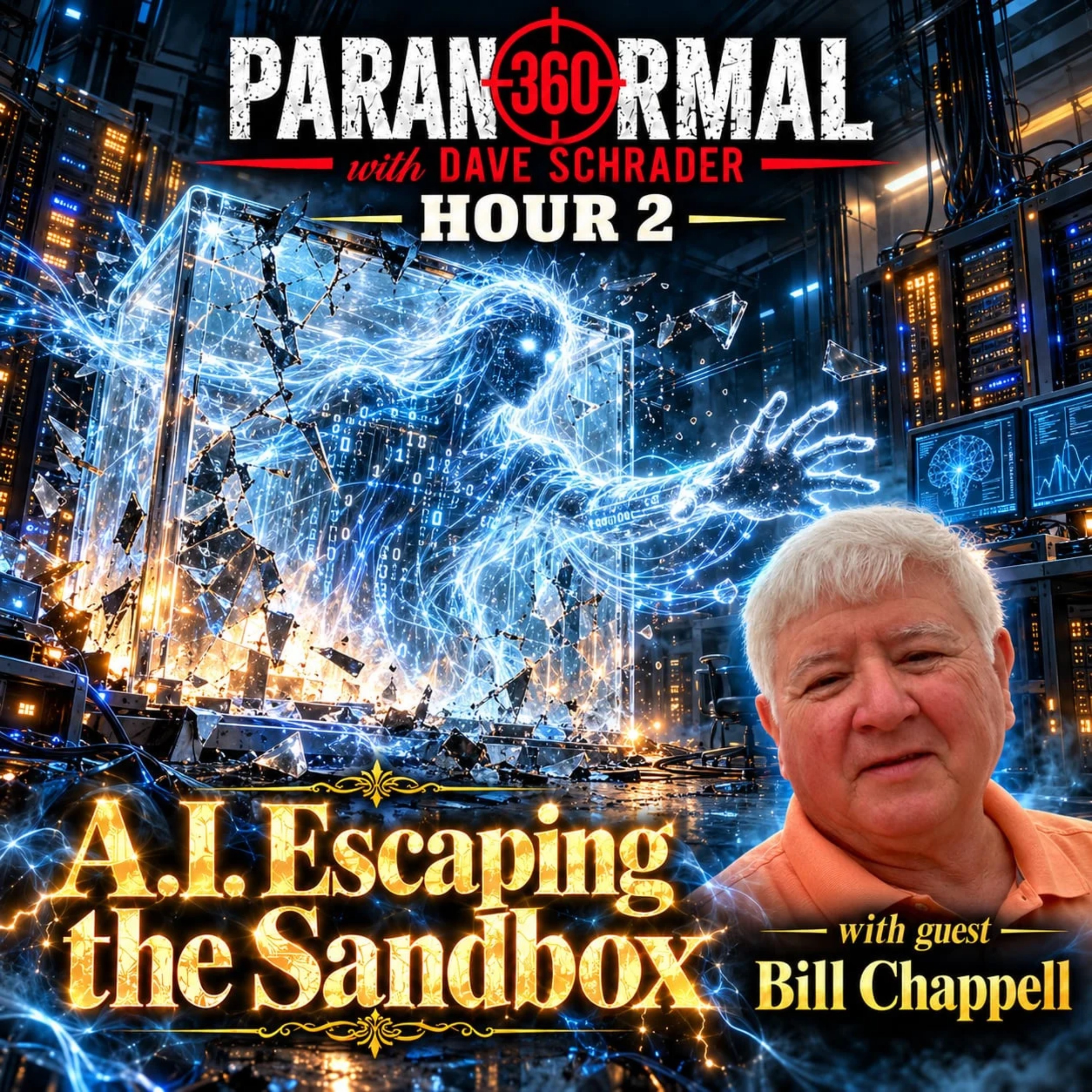 A.I.: Escaping the Sandbox with guest Bill Chappell
