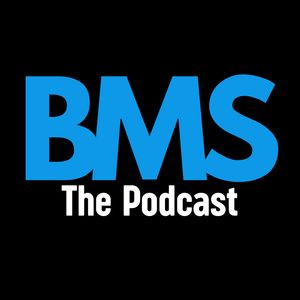 There goes my life | BMS THE PODCAST EPISODE 22